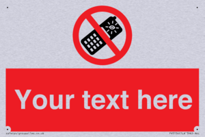 Custom No camera phones Sign